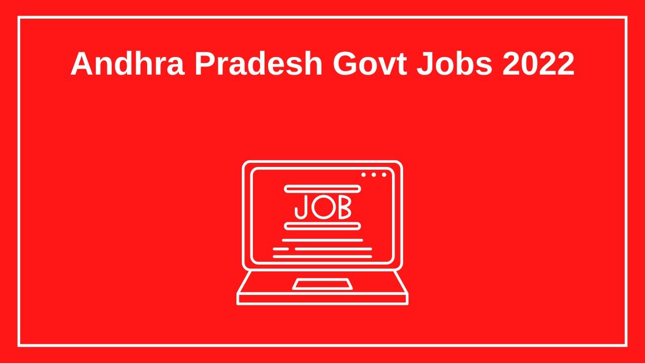 Andhra Pradesh Govt Jobs 2022